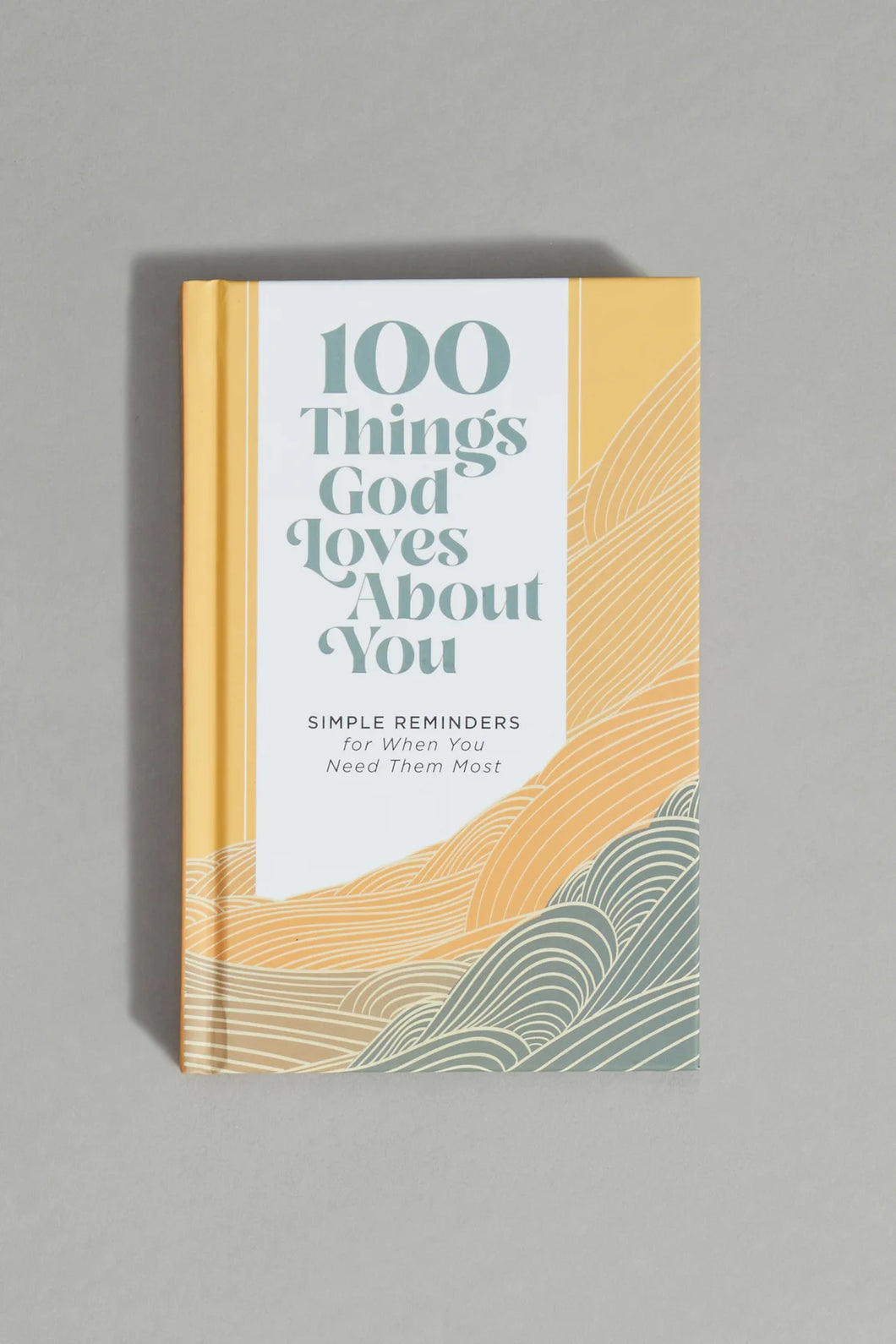 100 Things God Loves About You Book
