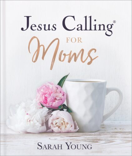 Jesus Calling For Mom