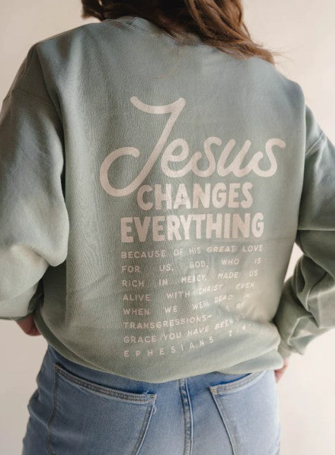 Jesus Changes Everything Pullover