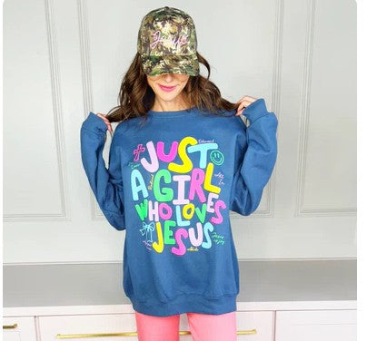 Just a Girl Who Loves Jesus Sweatshirt