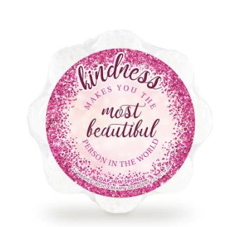 Kindness makes you the Most Beautiful Soap in a Sponge