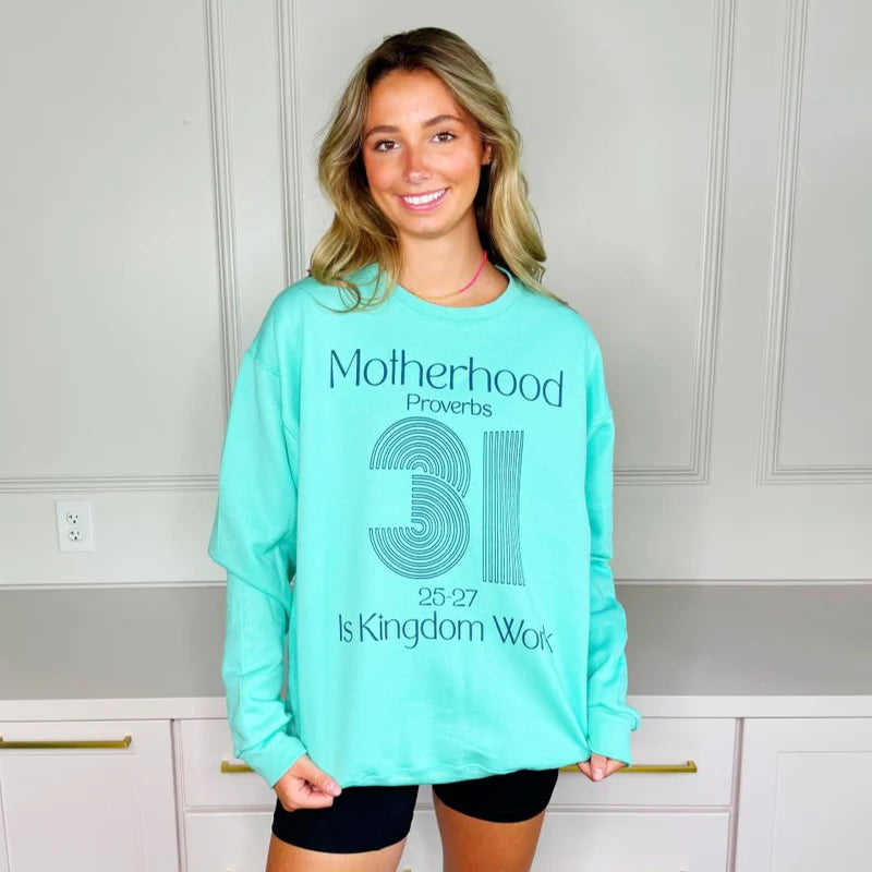 Motherhood is Kingdom Sweatshirt