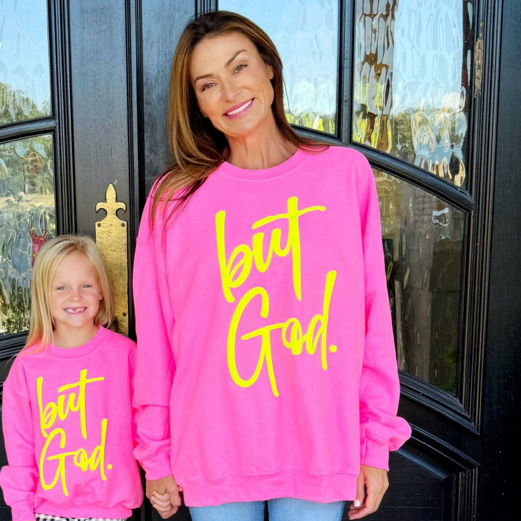 Puff But God Neon Pink Sweatshirt