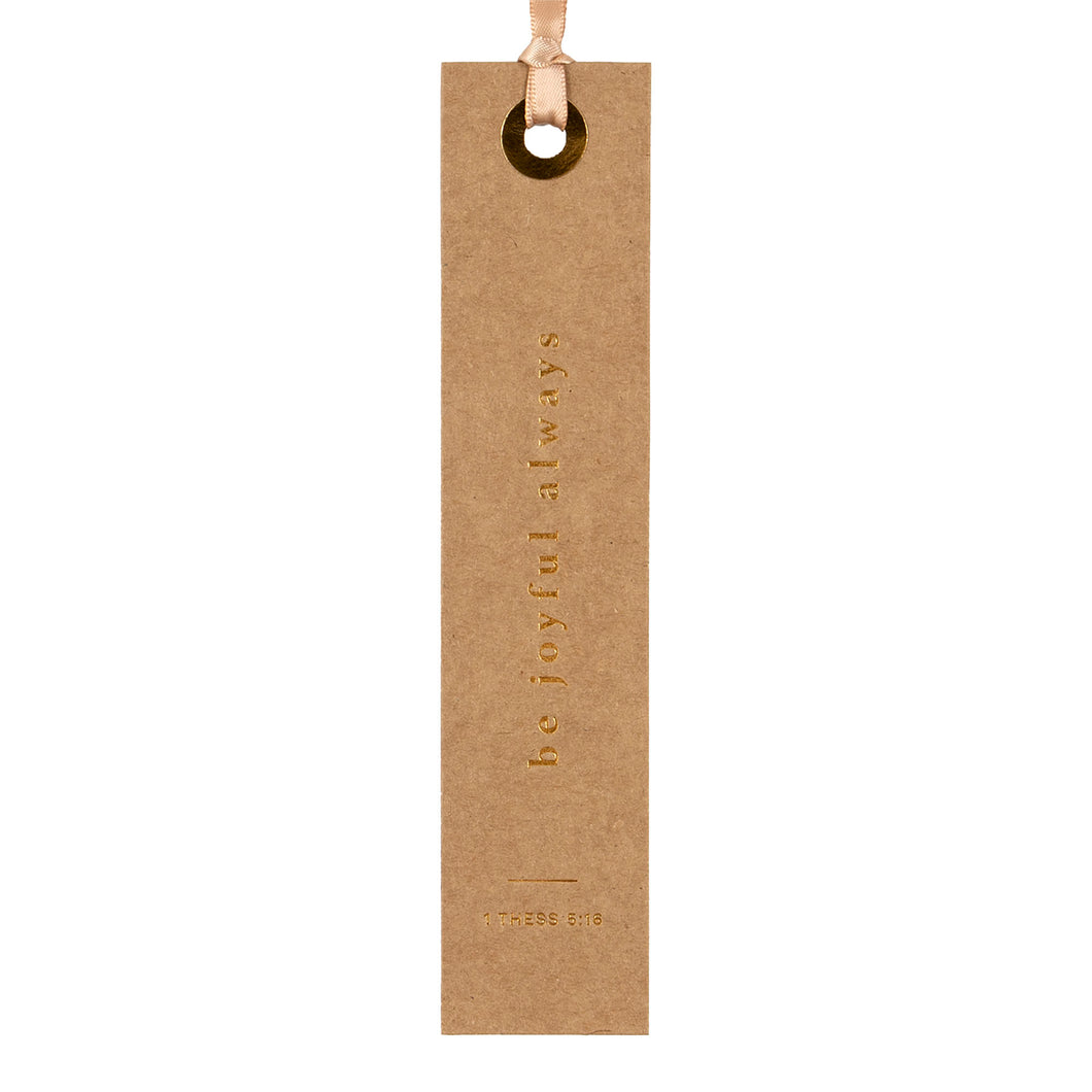 Be Joyful Always Bookmark