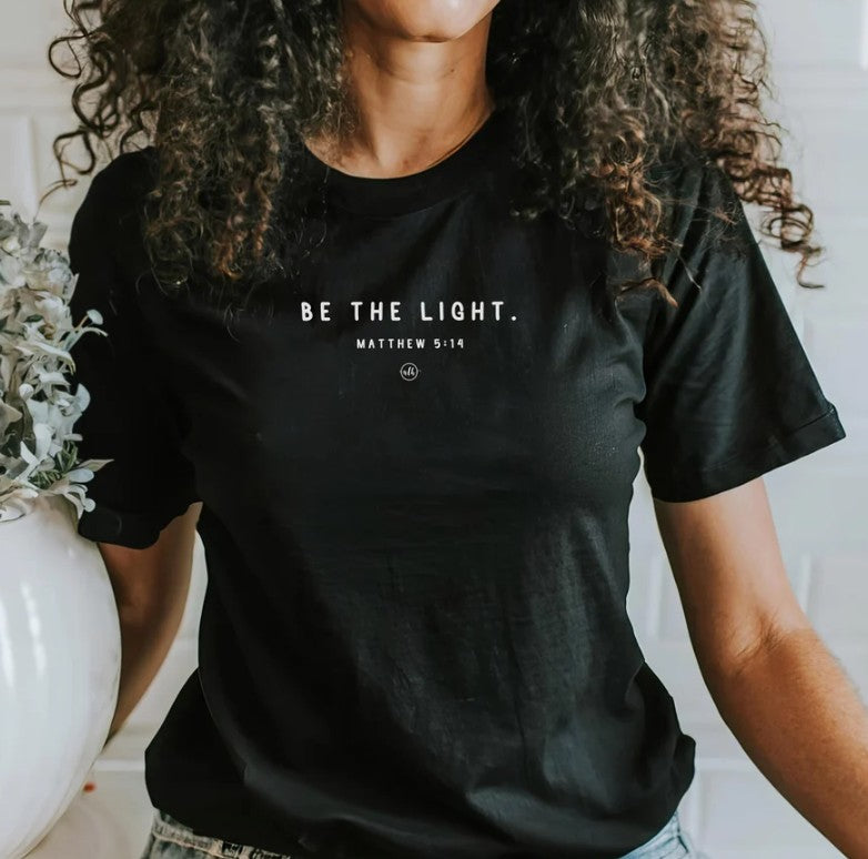 Be The Light Christian Tee