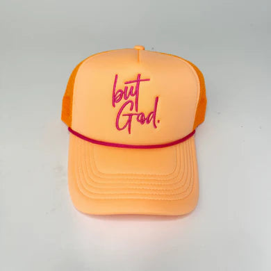 But God. Trucker Hat | Orange/Pink