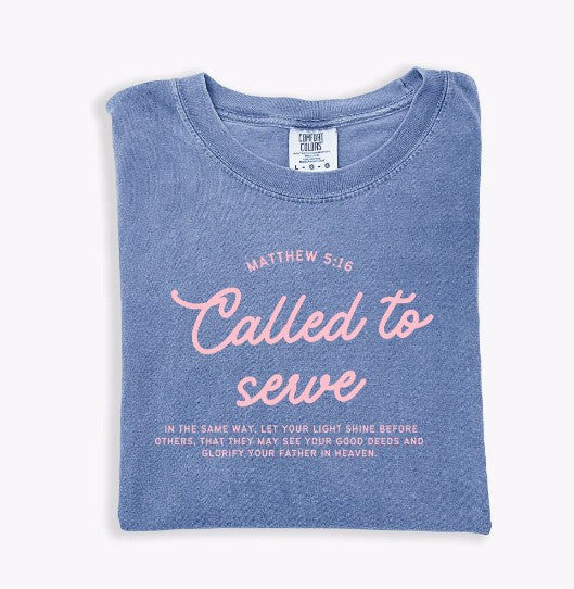 Called To Serve Tee