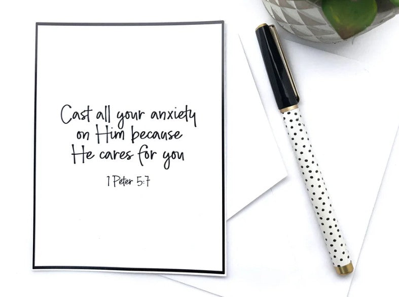Cast all your anxiety on Him Notecard