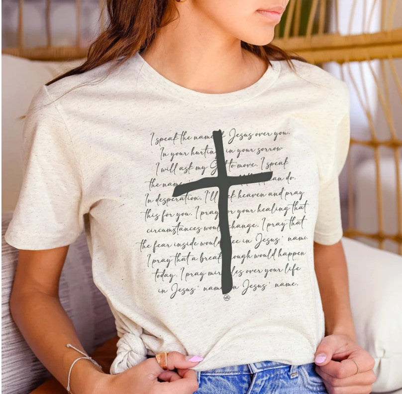 I Speak the Name of Jesus Tee