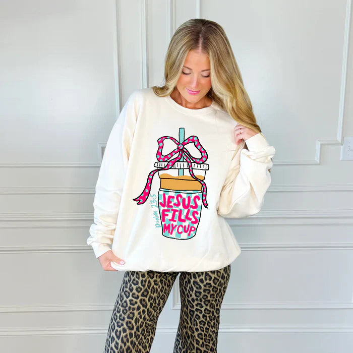 Jesus Fills My Cup Sweatshirt