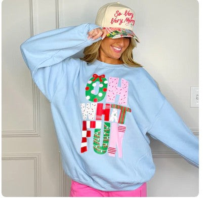 Oh What Fun Sweatshirt