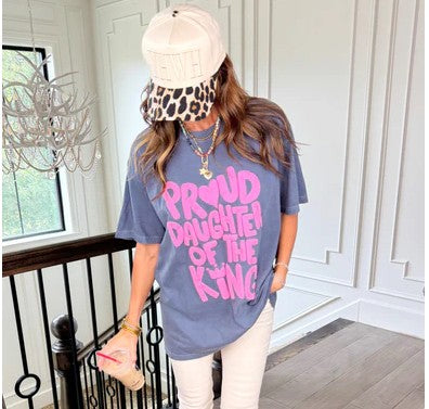 Proud Daughter Of The King Puff Tee