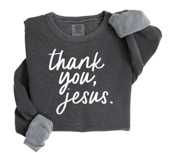 Thank You Jesus Pullover