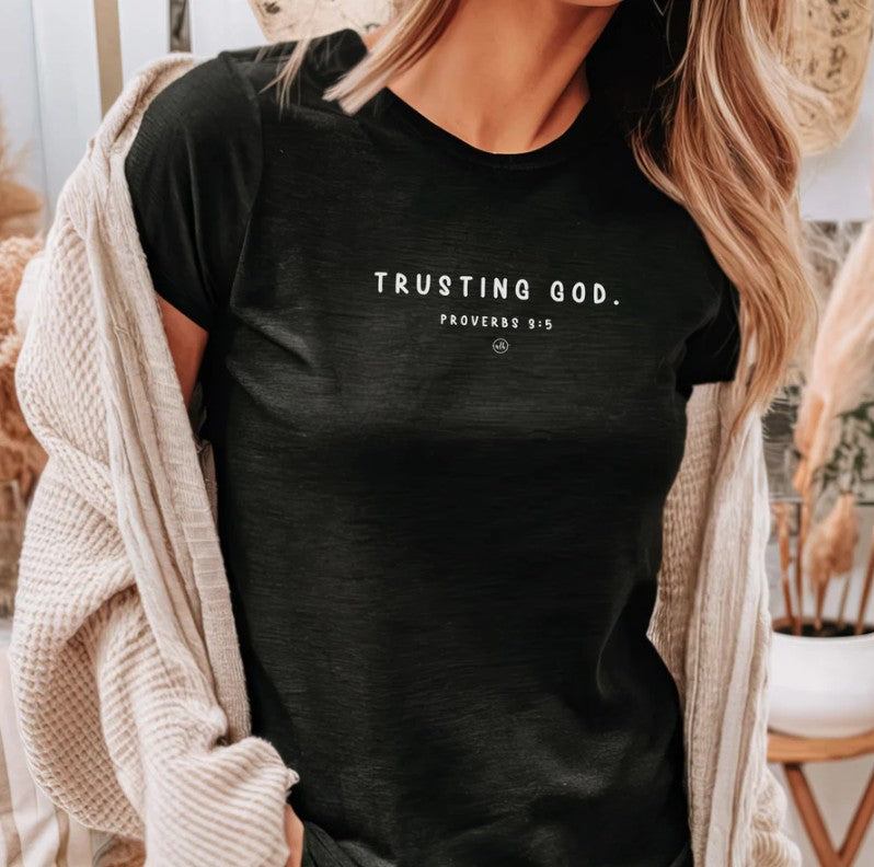 Trusting God Christian Tee