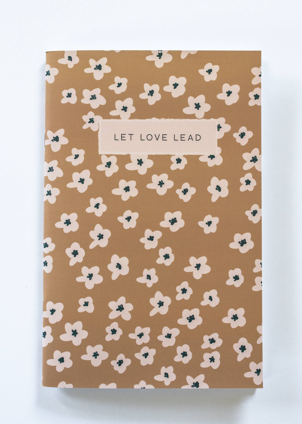 Let Love Lead Journal