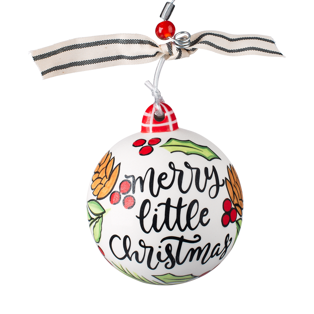 Glory Haus - Merry Little Christmas Ornament