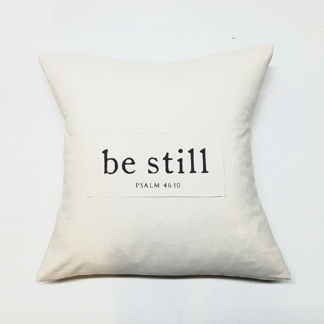 Be Still | Pillow