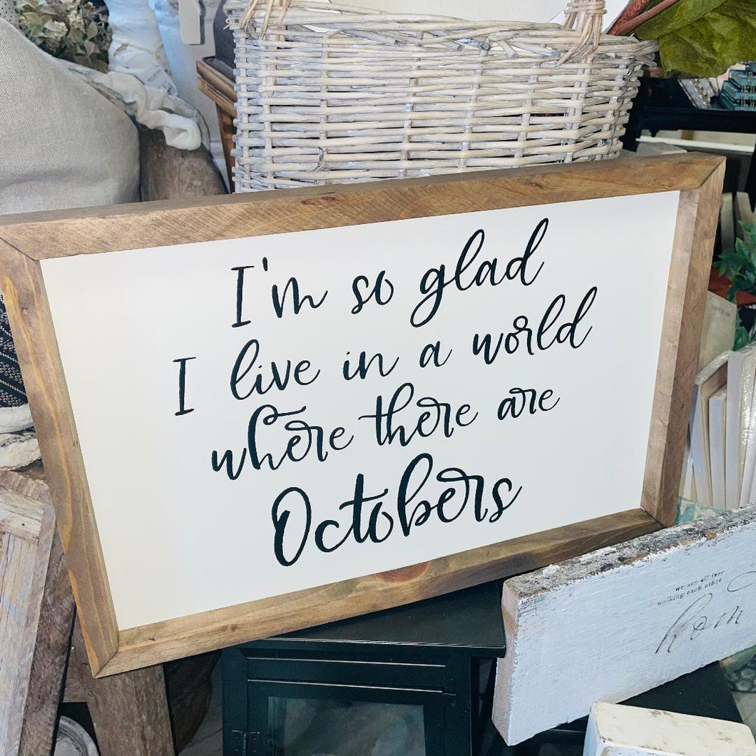 Octobers Framed Saying